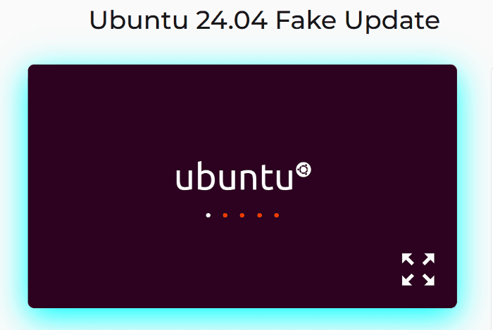 Ubuntu 24.04 LTS Fake Update Tool