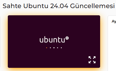 Ubuntu 24.04 LTS Sahte Güncelleme Aracı